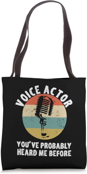Voice Actor Vintage Microphone Voice Over Artist Quote Tote Bag