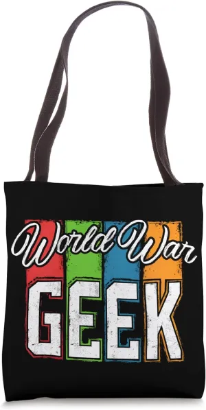 World War Geek Insightful and Unique Tote Bag